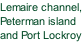 Lemaire channel, Peterman island and Port Lockroy